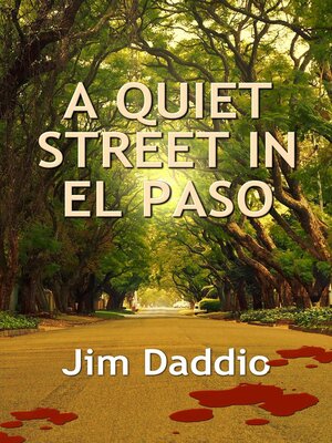 cover image of A Quiet Street in El Paso